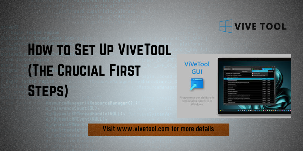 How to Set Up ViveTool