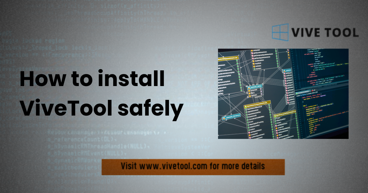 How to install ViveTool safely
