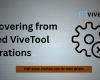 Recovering from failed ViveTool operations