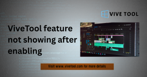 ViveTool feature not showing after enabling